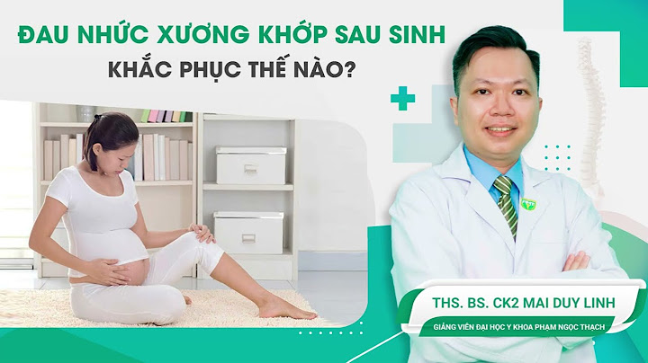 Các mẹ chữa đau lưng sau sinh thế nào năm 2024