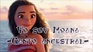 Yo Soy Moana (Canto Ancestral) Letra