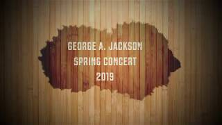 Selections from George A. Jackson Elementary School 4th Grade Spring Concert