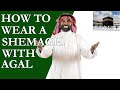 How to Wear a Shemagh With an Agal