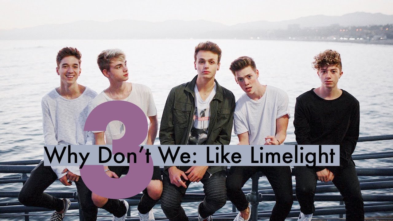 EPISODE THREE | Why Don’t We: Like Limelight - YouTube