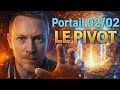 PORTAIL DU 02/02/2026 : Le Pivot de la Destinée (Ne Ratez Pas ce Virage)