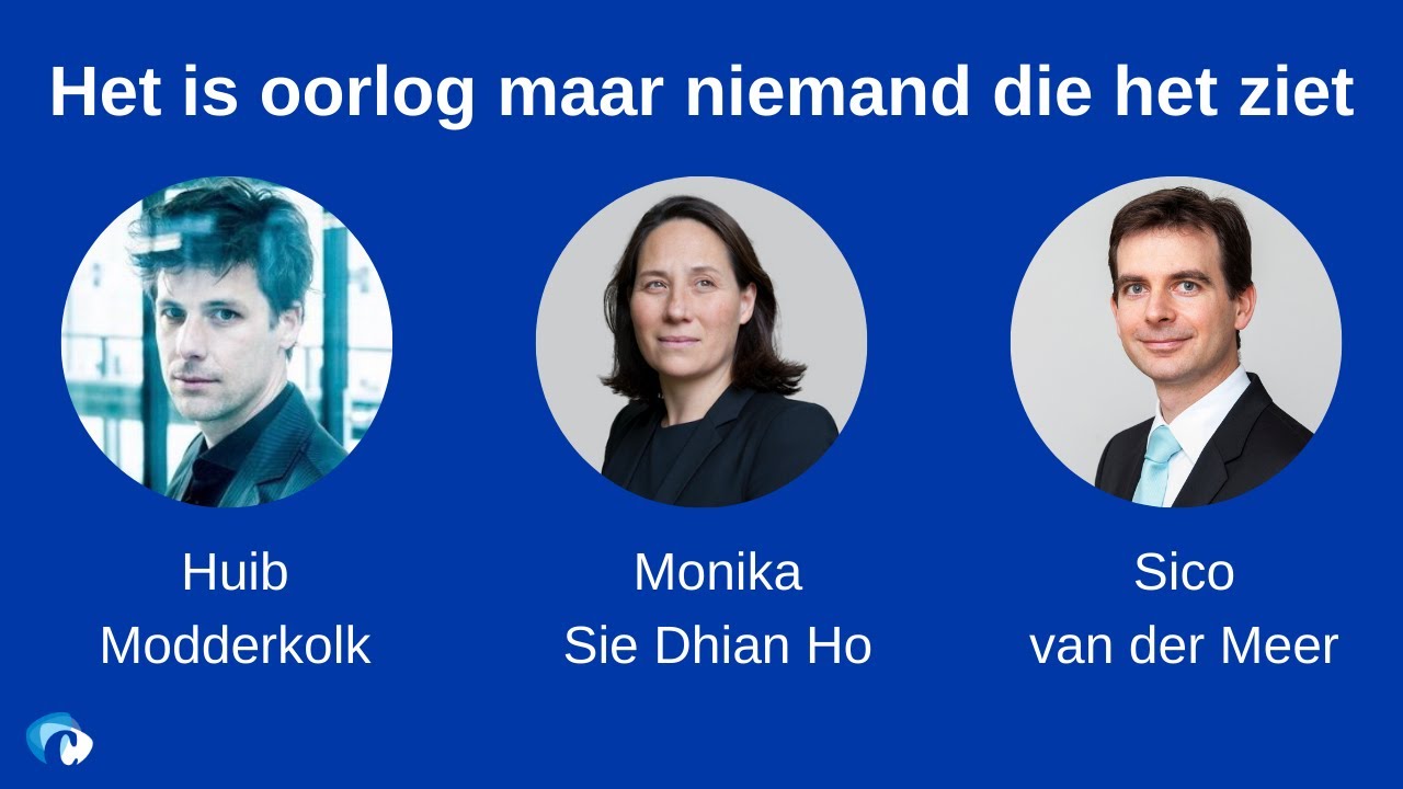 Webinar | Het is oorlog, maar niemand die het ziet | Huib Modderkolk
