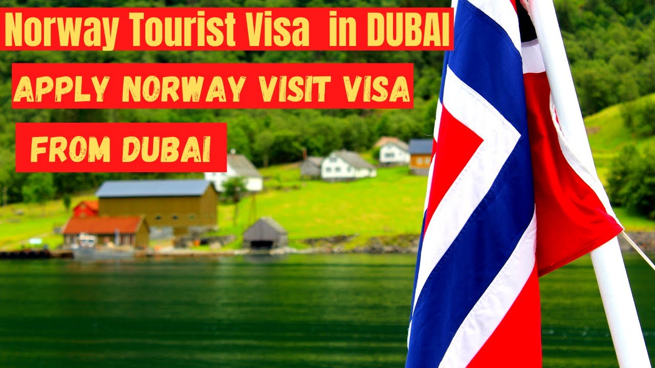visit visa to norway from uae