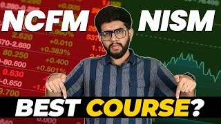 NISM Best Course | NCFM vs NISM | Best Finance Course?