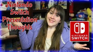 NINTENDO SWITCH PRESENTATION THOUGHTS| Christina June