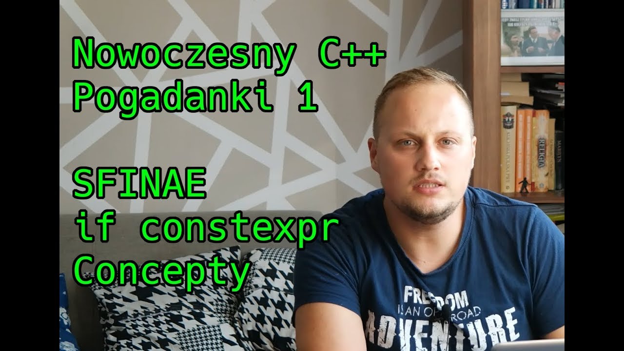 Nowoczesny C++ - Pogadanki 1. Concepty
