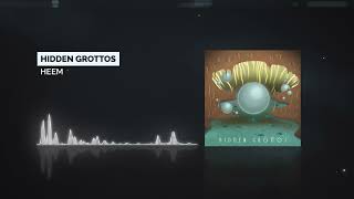 Heem - Hidden Grottos
