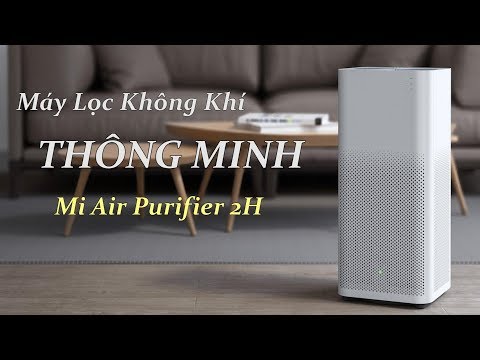 Máy Lọc Không Khí Xiaomi Air Purifier 2H - Lọc Bụi Mịn 2.5 - Công Suất 260 m3/h - Diện Tích 31 m2