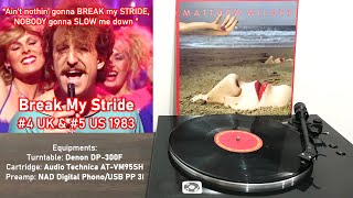 (Full song) Matthew Wilder - Break My Stride (1983)