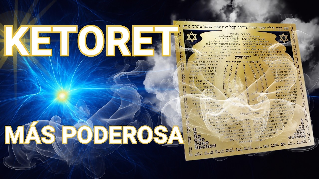 KETORET: El Secreto para Bajar Bendiciones que Casi Nadie Usa.