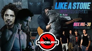 Audioslave - Like a Stone [GUITAR COVER] NUX MG-30