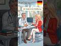 Real-Life German Conversation for Beginners | At the Doctor in Germany #shorts