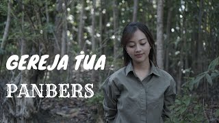 GEREJA TUA - PANBERS | COVER BY MICHELA THEA