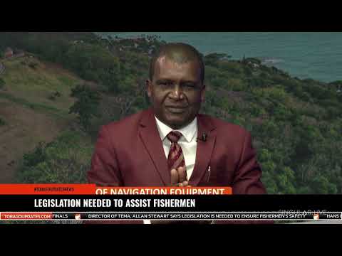 LEGISLATION NEEDED TO ASSIST FISHERMEN