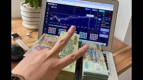 Wefinex - Hướng dẫn cách chơi kiếm tiền thu nhập