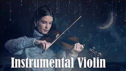 Best Relaxing Instrumental Music  Sad Violin And Piano