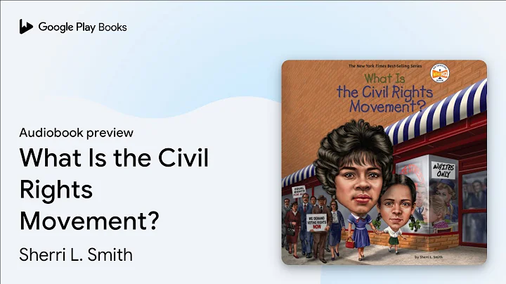 What Is the Civil Rights Movement? by Sherri L. Smith · Audiobook preview