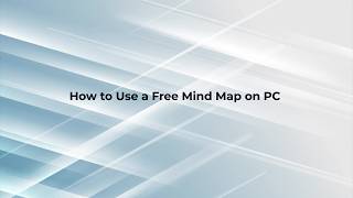 How to Use a Free Mind Map on PC | XMind Tutorial