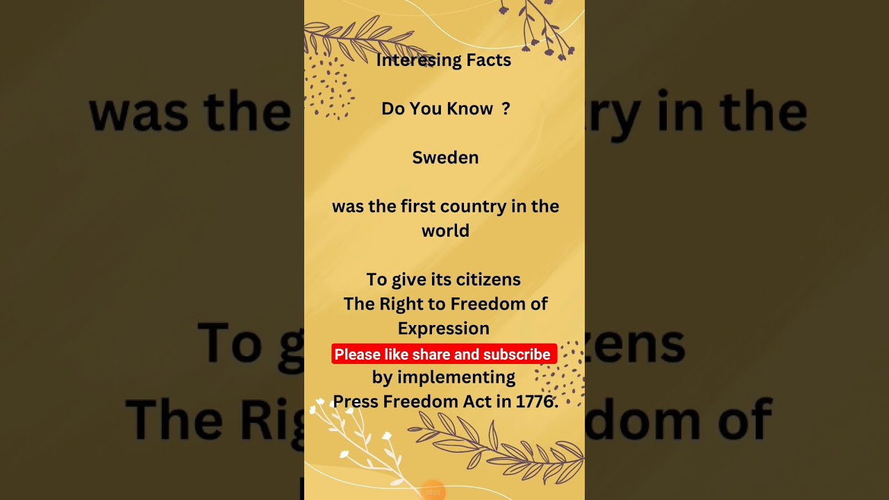 Sweden # First country # Right to freedom of Expression