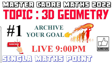 #1|| MASTER CADRE MATHS 2022 || 3D GEOMETERY || MATHS WITH ROHIT SIR || LIVE AT 9:00PM ||