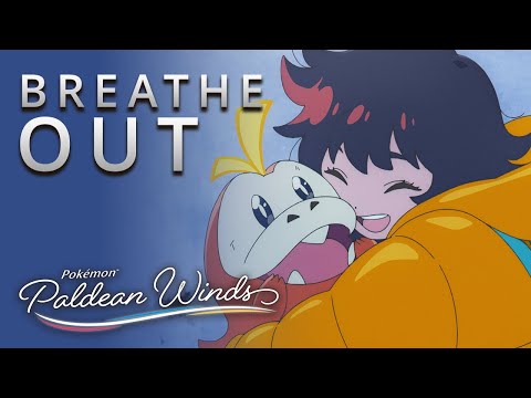 Breathe Out | Pokémon: Paldean Winds Episode 1