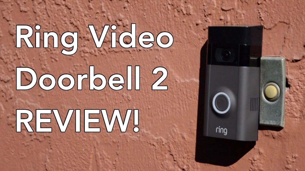 Ring Video Doorbell 2 Review - YouTube