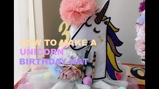 DIY | how to make a UNICORN Birthday hat ｜UNICORN PARTY |