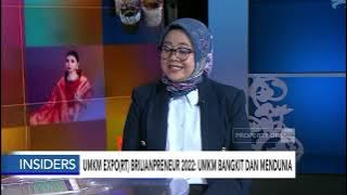 UMKM EXPO(RT) Brilianpreneur 2022: UMKM Bangkit & Mendunia - Insiders