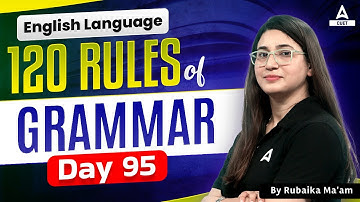 120 English Grammar Rules for CUET 2024 Language Test | Class 95 | By Rubaika Ma