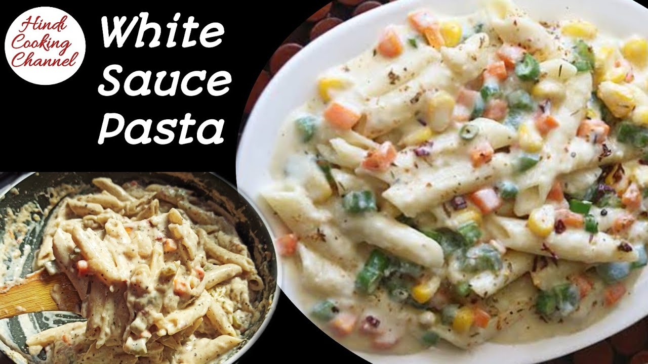 White Sauce Pasta || Indian Style White Sauce Cheese Pasta || Hindi Cooking Channel ||