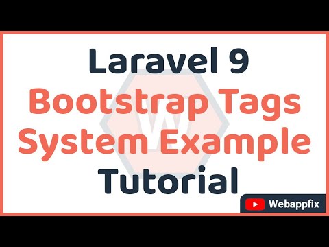 Laravel 9 Bootstrap Tags System Tutorial | Bootstrap Tags System Tutorial | Laravel Tags Tutorial