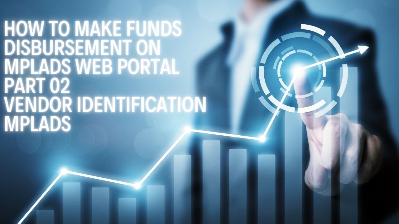 How to Make Funds Disbursement on MPLADS Web Portal Part 02 | Vendor Identification | MPLADS