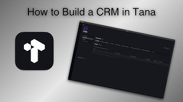 How to Build a CRM in Tana