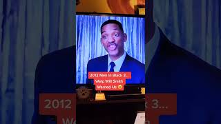 2012 Men In Black 3...Welp He Warned Us