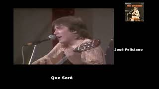 Que Será/José Feliciano 1971