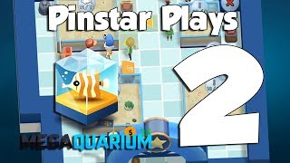 Pinstar Plays Megaquarium 2