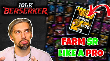 META FARMING FOR SR GEAR // Idle Berserker Guide