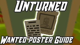 Unturned Elver: Wanted Poster Guide Unturned Elver: Wanted Poster Guide