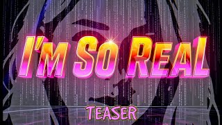 Madisynn - I&#39;m So Real (Teaser)