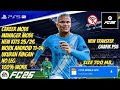 FIFA 16 MOD FC26 Terbaru 2025 Kits 25/26 Work Android 11-14 Full offline No Leg 100% Work