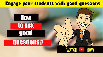 How to ask good Questions in classrooms? Questioning techniques in classrooms | Classroom management