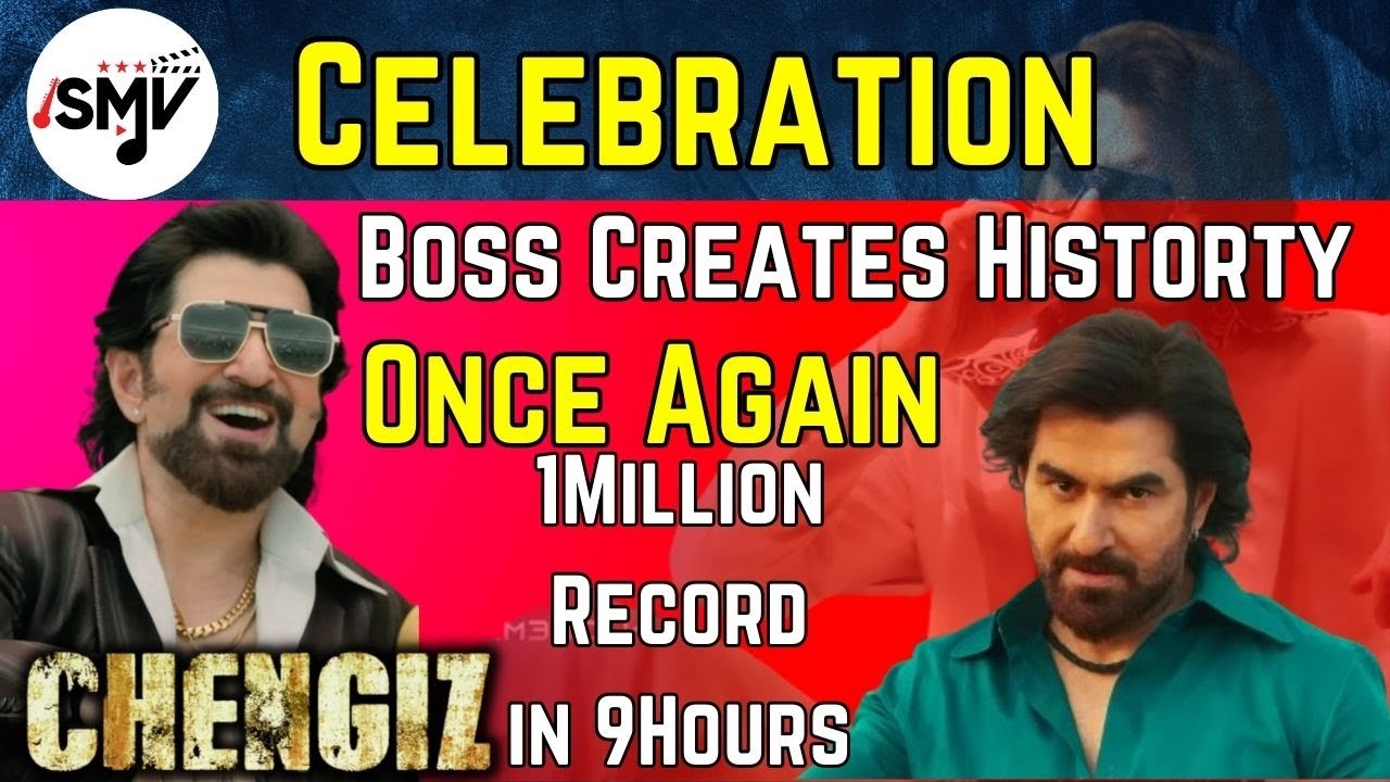 CELEBRATION 🍾CHENGIZ TRAILER 1 Million Views 9 Hours এর মধ্যে ❤️JEETদা করে দেখালো🔥