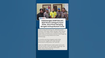 Dosen Untag Beberkan Pengakuan AKBP Basuki yang Klaim Hanya Pisah Ranjang dari Istri, Bukan Cerai