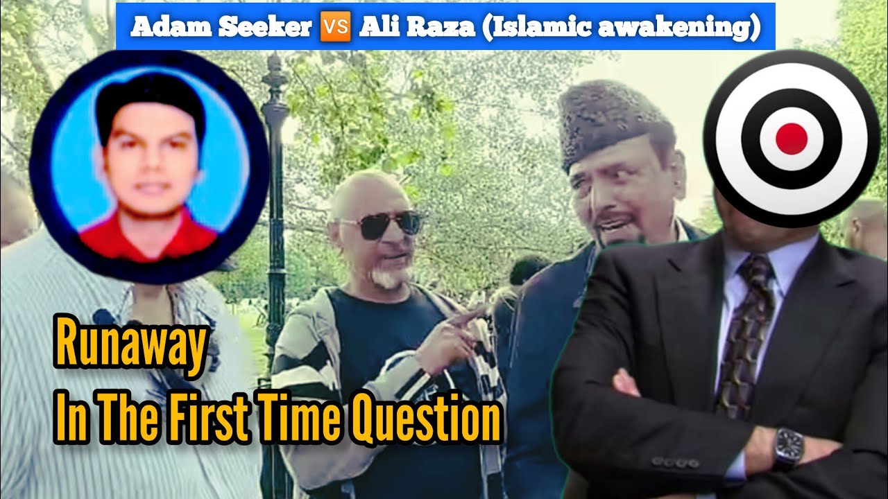 Adam Seeker 🆚 Ali Raza (Islamic awakening) - Runaway In The First Time ...