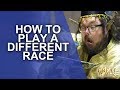 Great PC: Playing Different Races in an RPG