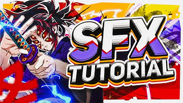 Flow Style - Basic SFX Tutorial | AMV Tutorial