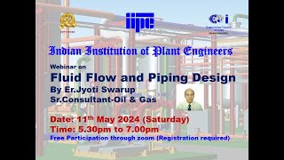 IIPE WEBINAR ON 'FLUID FLOW AND PIPING DESIGN'