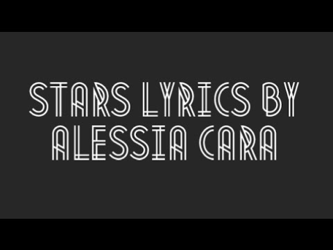 "stars"-by-alessia-cara-lyrics