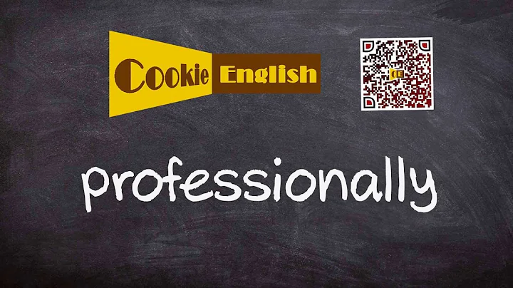 Professionally   Pronunciation, Paraphrase, Listen & Practice